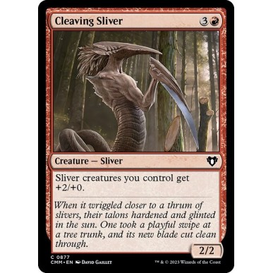 Cleaving Sliver