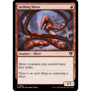 Striking Sliver