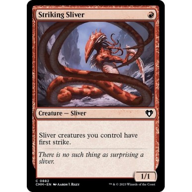 Striking Sliver