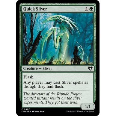 Quick Sliver