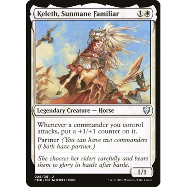 Keleth, Sunmane Familiar