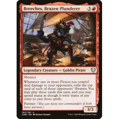 Breeches, Brazen Plunderer