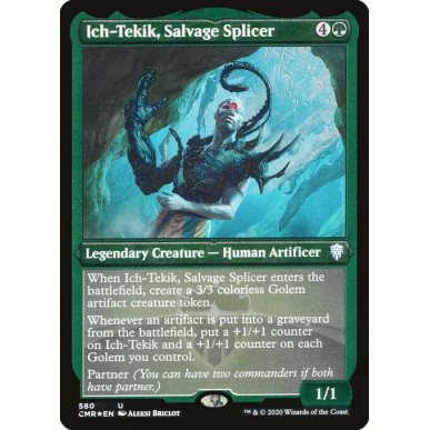 Ich-Tekik, Salvage Splicer