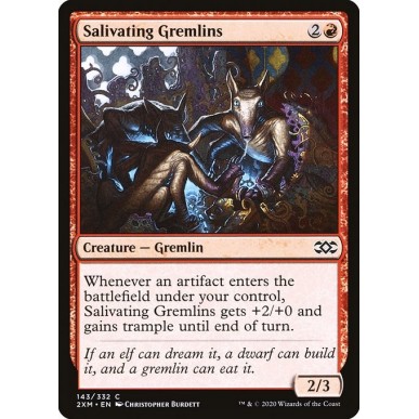 Salivating Gremlins