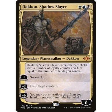 Dakkon, Shadow Slayer