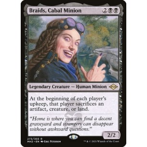 Braids, Servitore della Cabala