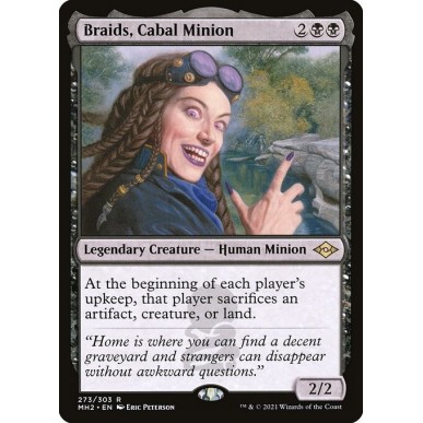 Braids, Servitore della Cabala