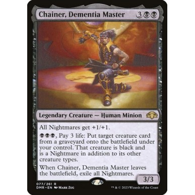 Chainer, Signore di Dementia