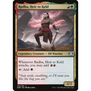 Radha, Erede di Keld