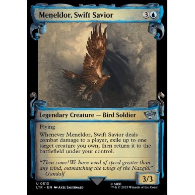 Meneldor, Swift Savior