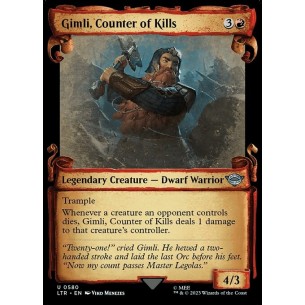 Gimli, Counter of Kills