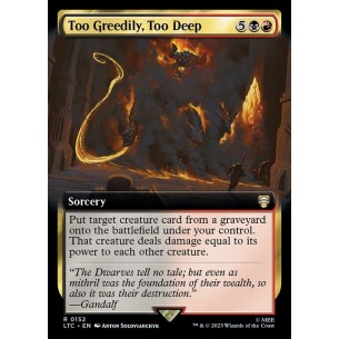 Too Greedily, Too Deep