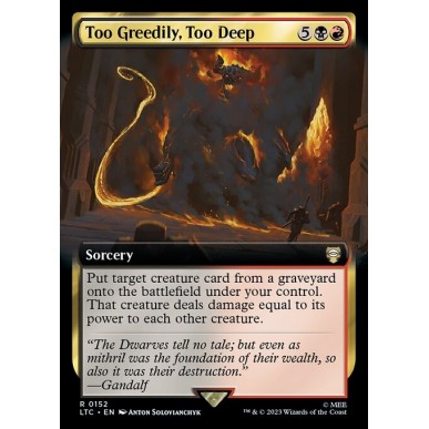 Too Greedily, Too Deep