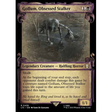 Gollum, Obsessed Stalker
