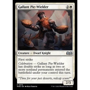 Gallant Pie-Wielder