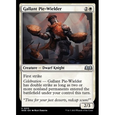 Gallant Pie-Wielder