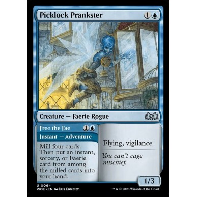 Picklock Prankster // Free the Fae