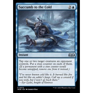 Succumb to the Cold