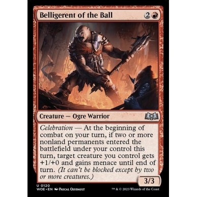 Belligerent of the Ball