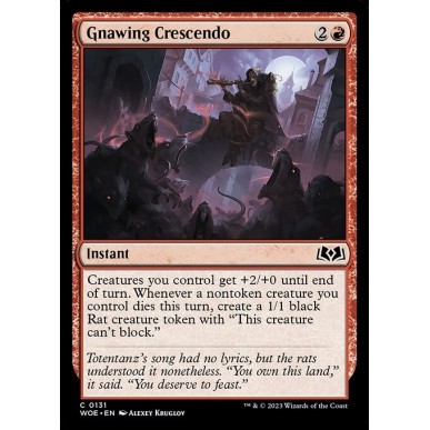 Gnawing Crescendo