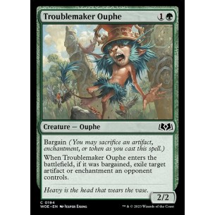 Troublemaker Ouphe