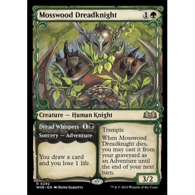 Mosswood Dreadknight // Dread Whispers