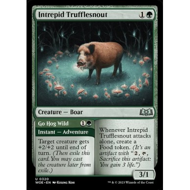 Intrepid Trufflesnout // Go Hog Wild