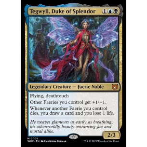 Tegwyll, Duke of Splendor