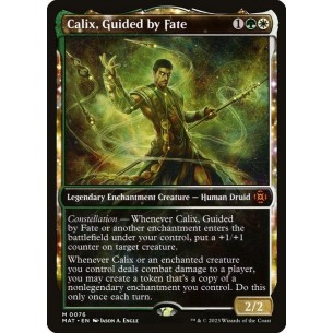 Calix, Guidato dal Fato