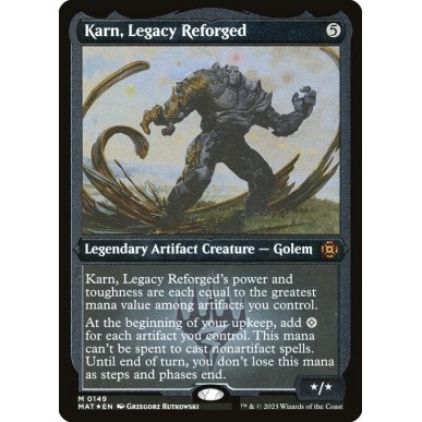 Karn, Eredità Riforgiata