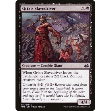 Grixis Slavedriver