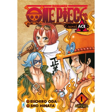One Piece Novel A - Volume 1: La...