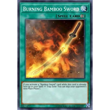 Burning Bamboo Sword