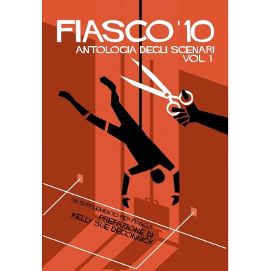 Fiasco '10 - Antologia degli Scenari...
