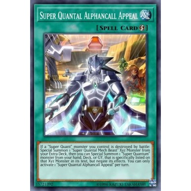 Super Quantal Alphancall Appeal