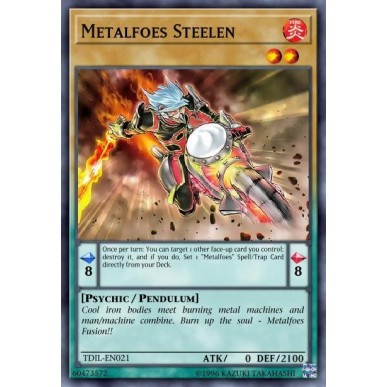 Metalfoes Steelen