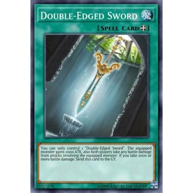 Double-Edged Sword