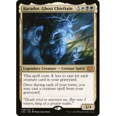 Karador, Ghost Chieftain