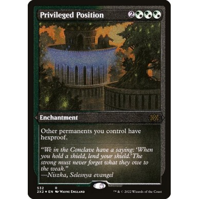 Privileged Position