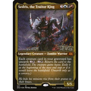 Sedris, the Traitor King