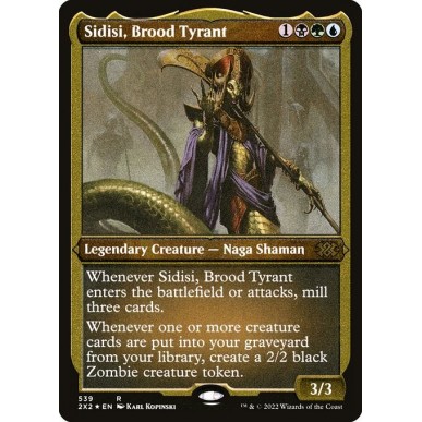 Sidisi, Brood Tyrant