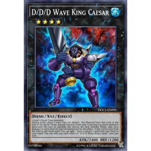 D/D/D Wave King Caesar