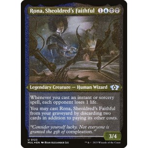 Rona, Sheoldred's Faithful