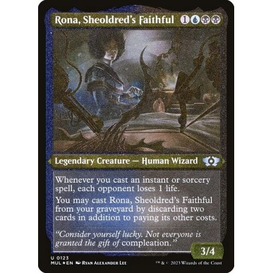 Rona, Sheoldred's Faithful