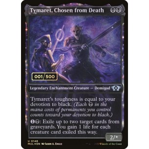 Tymaret, Chosen from Death