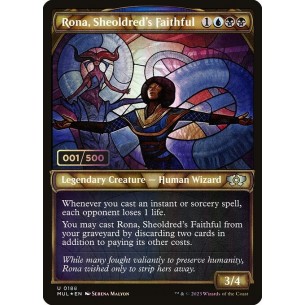 Rona, Sheoldred's Faithful