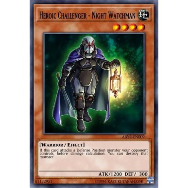 Heroic Challenger - Night Watchman