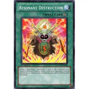 Resonant Destruction