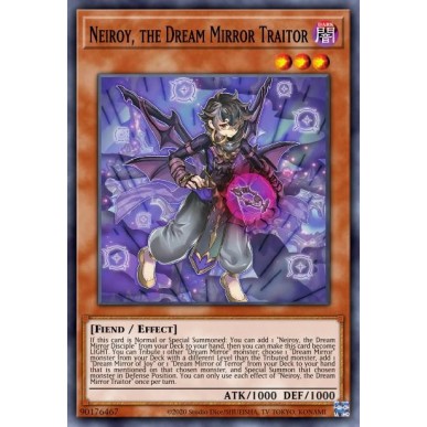 Neiroy, the Dream Mirror Traitor
