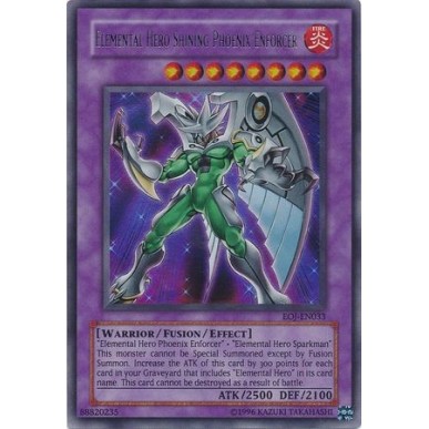 Elemental HERO Shining Phoenix...